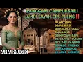 Download Lagu NGLARAS LANGGAM CAMPURSARI || LANGGAM TERBAIK SEPANJANG MASA