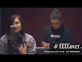 Download Lagu Ed Sheeran – Thinking Out Loud Cover by Christi Colondam