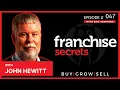 Simplifying Franchising with Liberty Tax s founder John Hewitt