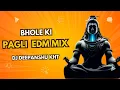 Download Lagu Bhole Ki Pagli Edm Mix Dj Deepanshu KhT