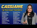Download Lagu Cassiane - As Canções Gospel Mais Tocadas 2025 | TOP Hinos de Louvor e Adoração