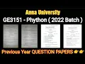GE3151 - PYTHON Previous Year QUESTION PAPER Collection For 2022 Batch anna university latest