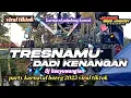 Lagu DJ TRESNOMU DADI KENANGAN viral tiktok ||  campursari banyuwangian || dj horeg karnaval terbaru 2025
