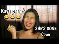 Download Lagu SHE'S GONE -- Katrina Velarde Cover (RAW)