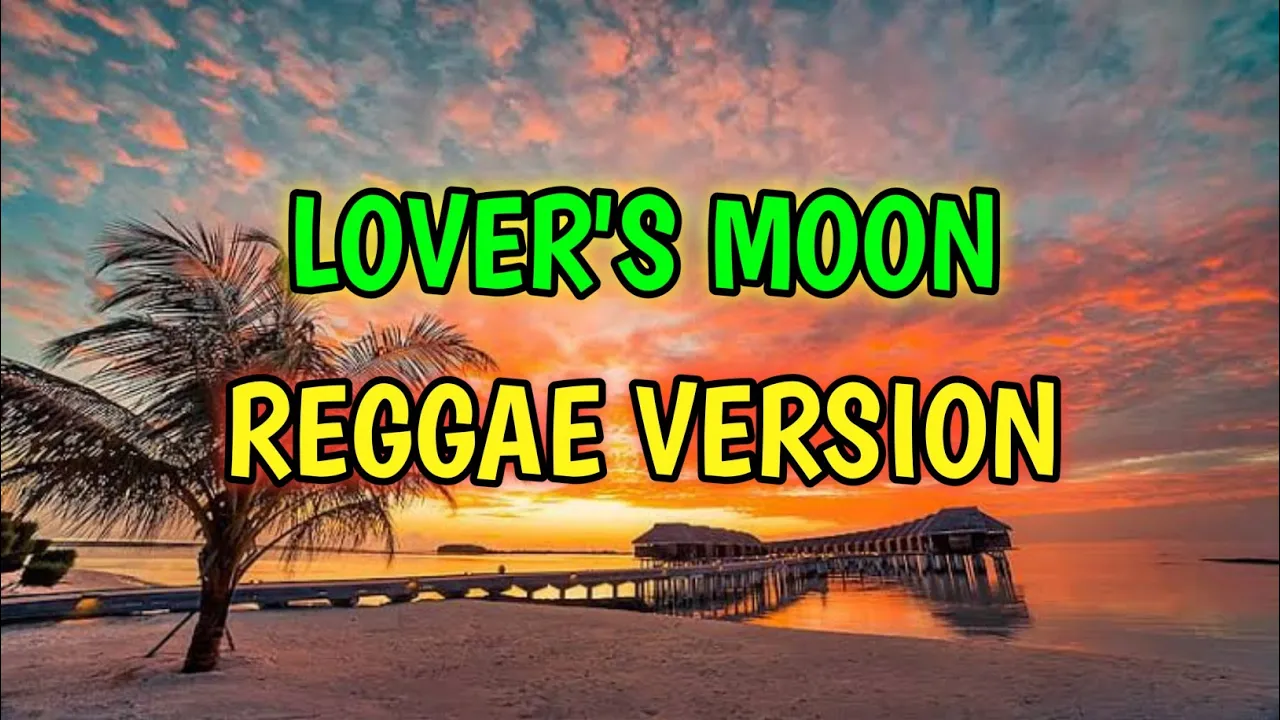 LOVER'S MOON - REGGAE REMIX [[ DJ SOYMIX ]]