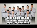 Download Lagu Halal Bihalal Team Seni Terbangan Al-Busyro Padalarang