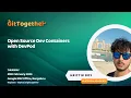 GitTogether Open Source Dev Containers with DevPod Hrittik Roy