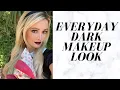 Everyday Dark Makeup Tutorial