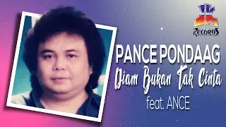 Download Ance \u0026 Pance - Diam Bukan Tak Cinta (Official Music Video) MP3