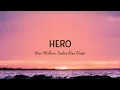 Alan Walker - Hero (Lyrics) ft. Sasha Alex Sloan