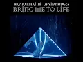 Bruno Martini, David Hodges - Bring Me To Life (Extended Mix)