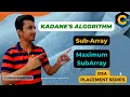 Kadane s Algorithm Maximum Sum Subarray ARRAYS Lecture - 12 DSA Placement Series