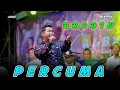 Download Lagu BRODIN - PERCUMA - NEW ALBYSTA LIVE TULANGAN  | SADEGA OFFICIAL- DUTA PRIMA AUDiO