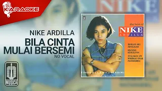 nike ardilla bila cinta mulai bersemi official karaoke video no vocal