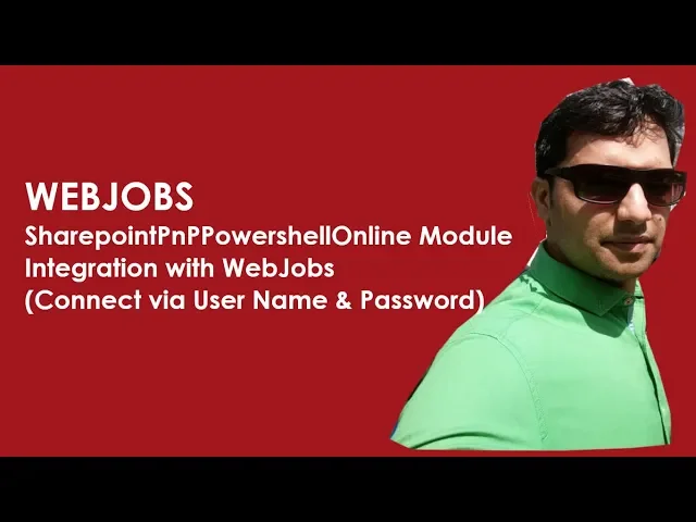 (7/7) WebJobs: Connect SharePoint Using Username and password and deploy as WebJobs
