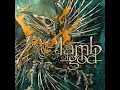 Lamb Of God - Ditch