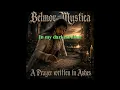 Belmor Mystica - A Prayer written in Ashes (Album)