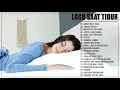 Lagu LAGU PENGANTAR TIDUR || TOP LAGU INDONESIA TERBARU 2020 HITS PILIHAN TERBAIK