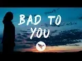 Download Lagu Ariana Grande, Normani \u0026 Nicki Minaj - Bad To You (Lyrics)