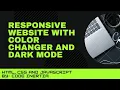 Responsive Website with Dark Mode and Color Changing Slider Bar using HTML CSS and JavaScript