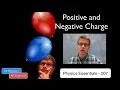 Positive and Negative Charge