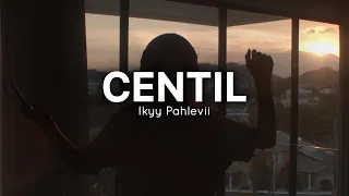 centil ikyy pahlevii slow remix official lyric video 