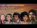 Download Lagu 5 LAGU - LAGU POP MINANG TERBAIK
