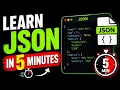 Learn JSON in 5 Minutes Complete Beginner Guide
