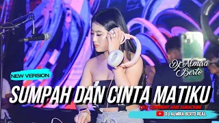 funkot sumpah dan cinta matiku nidji new version dj almira berto