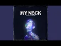 Download Lagu My Neck