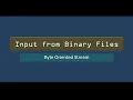 Input from Binary File File Handling in Java ISC Class 11