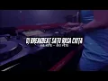 Download Lagu DJ BREAKBEAT SATU RASA CINTA VIRAL TIKTOK FT. @AbiiRMX
