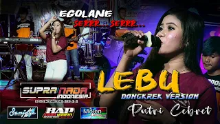 Download Lebu (Cover Putri Cebret) SUPRANADA INDONESIA - BAP AUDIO - SANJAYA MULTIMEDIA MP3