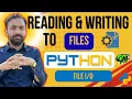 Lec-41 Reading and writing to files in python file in python python full course