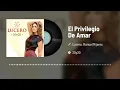 Manuel Mijares, Lucero - El Privilegio De Amar (Audio)