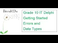 Grade 10 IT Lesson 04 Errors and Data Types