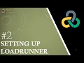 Tutorial Setting Up Loadrunner Installing Loadrunner Loadrunner Tutorials