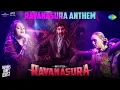 Download Lagu Ravanasura Anthem - Lyrical Video | Ravi Teja | Sudheer Varma | Harshavardhan Rameshwar