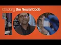 Cracking the Neural Code A Century of Science Changing Life