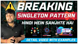 3 Ways to break singleton pattern Solution of Problem in detail Hindi