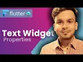 Text Widget Properties in Flutter Flutter Tutorials In Hindi