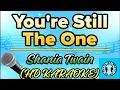 Download Lagu Shania Twain - You’re Still The One Karaoke (HD KARAOKE)