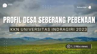 Download Profil Desa Seberang Pebenaan | KKN UNISI 2023 MP3