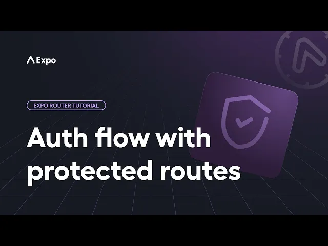 Expo Router Protected Routes