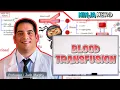 Blood Transfusions Clinical Medicine