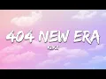 KiiKiii - 404 NEW ERA