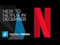 The Best Movies on Netflix in December