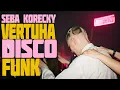Download Lagu Seba Korecky • Disco Funk Vinyl Mix • VERTUHA