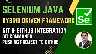 Session 55 Selenium with Java Hybrid Framework Git GitHub Workflow
