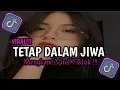 Download Lagu DJ BILA MEMANG HARUS BERPISAH AKU AKAN TETAP SETIA SLOW BEAT MENGKANE VIRAL TIKTOK